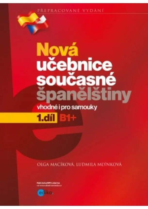 Ludmila Mlýnková, Olga Macíková - Nová učebnice současné španělštiny, 1. díl