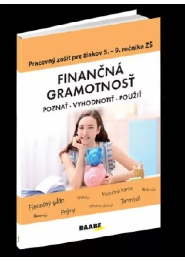 Mária Kubovičová - Finančná gramotnosť – PZ pre 5.– 9.ročník