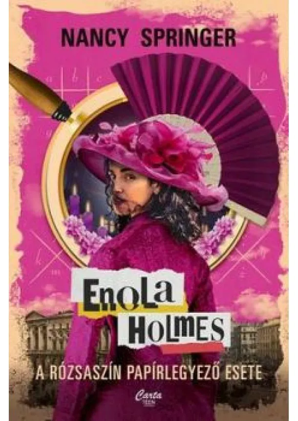 Nancy Springer - Enola Holmes - A rózsaszín papírlegyező esete