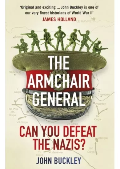 The Armchair General : Can You Defeat the Nazis?
