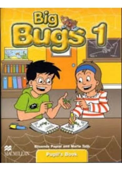 Big Bugs 1 Pupils Book