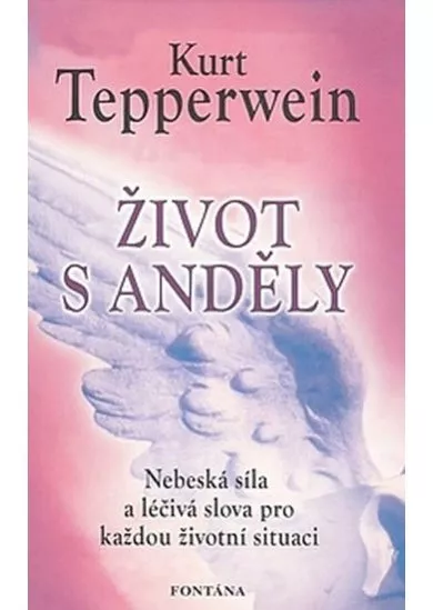 Život s anděly
