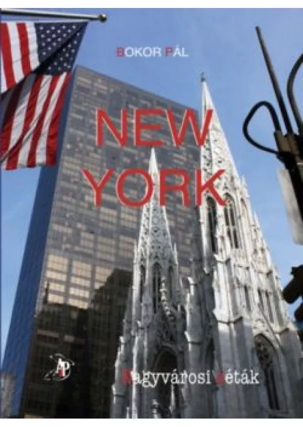 Bokor Pál - NEW YORK - NAGYVÁROSI SÉTÁK