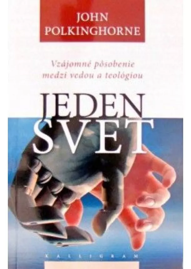 John Polkinghorne - Jeden svet