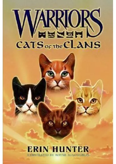 Warriors Guide: Cats Of The Clans