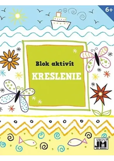 Blok aktivít - Kreslenie