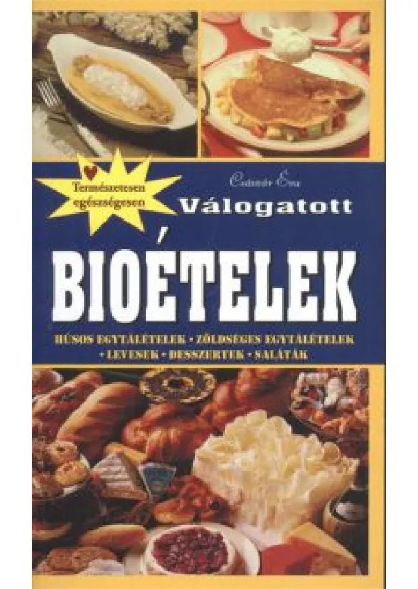 CSÁSZÁR ÉVA - VÁLOGATOTT BIOÉTELEK