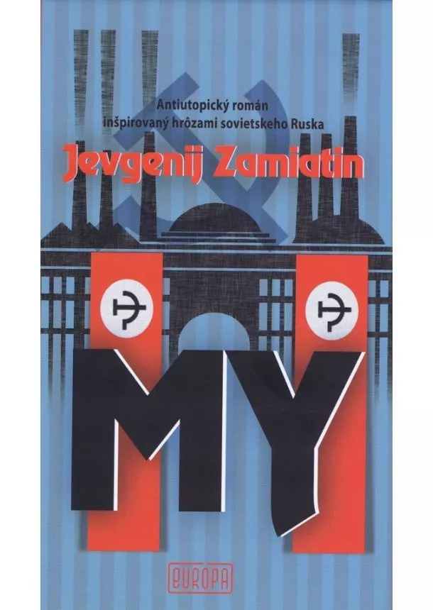Jevgenij Zamiatin  - My