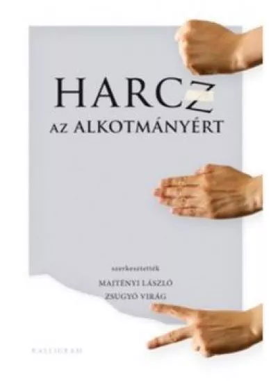 Harcz az alkotmányért