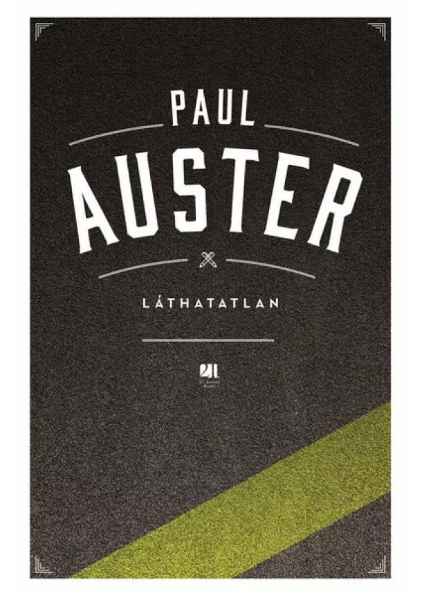 Paul Auster - Láthatatlan