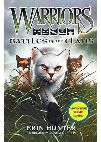 Warriors Guide: Battles of the Clans