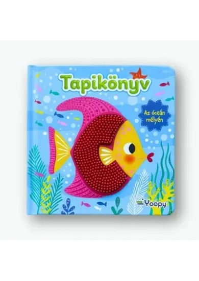 Tapikönyv: Az óceán mélyén