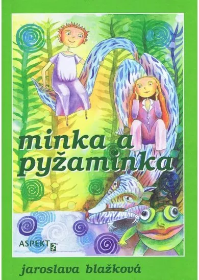 Minka a Pyžaminka