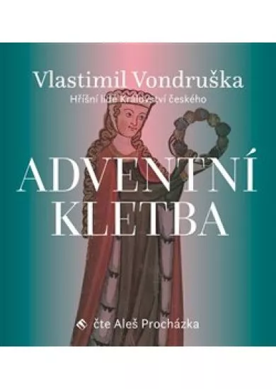 Adventní kletba (1x Audio na CD - MP3) - Hříšní lidé Království českého