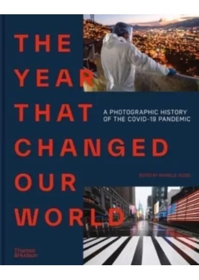 The Year That Changed Our World