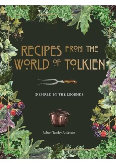 Recipes from the World of Tolkien