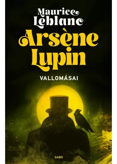 Arsene Lupin vallomásai