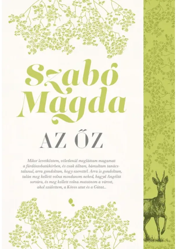 Szabó Magda - Az őz (új kiadás)