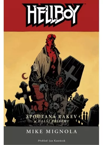 Hellboy 3 - Spoutaná rakev a další příbě
