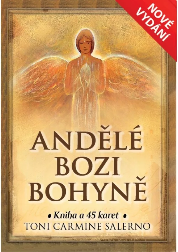 Toni Carmine Salerno - Andělé, Bozi a Bohyně - Kniha a 45 karet