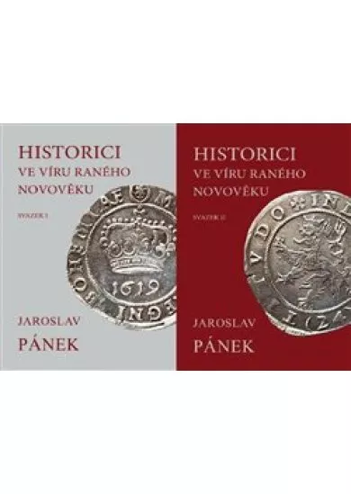 Historici ve víru raného novověku (2x kniha)