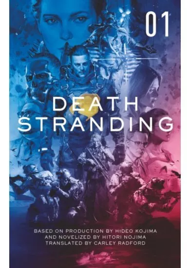 Death Stranding: The Official Novelisation - Volume 1