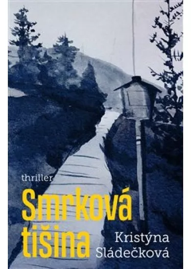 Smrková tišina