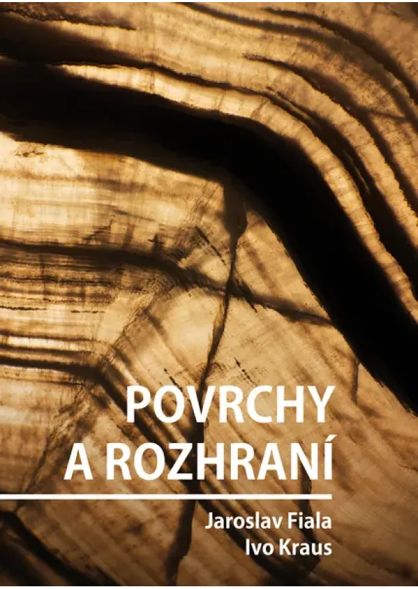 Jaroslav Fiala, Ivo Kraus - Povrchy a rozhraní