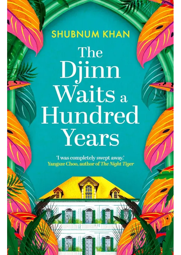 Shubnum Khan - The Djinn Waits a Hundred Years