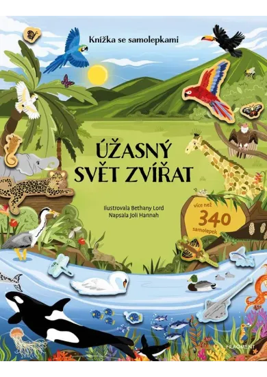 Knížka se samolepkami - Úžasný svět zvířat