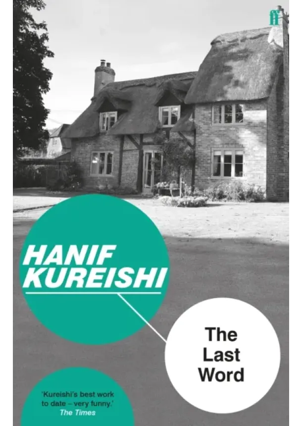 Hanif Kureishi - The Last Word