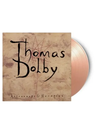 Thomas Dolby:  Astronauts & Heretics
