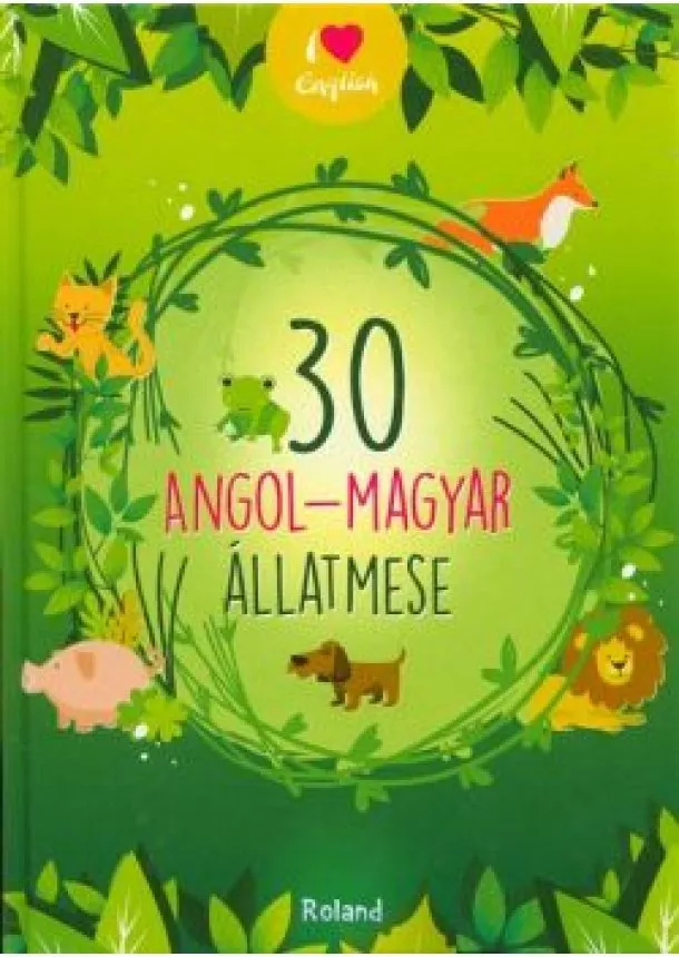 VÁLOGATÁS - 30 ANGOL-MAGYAR ÁLLATMESE