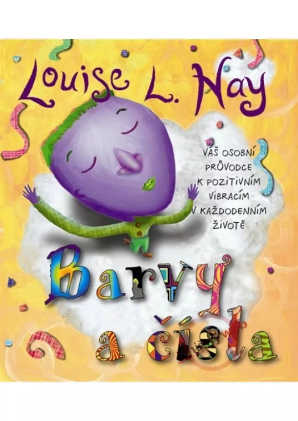 Louise L. Hay - Barvy a čísla