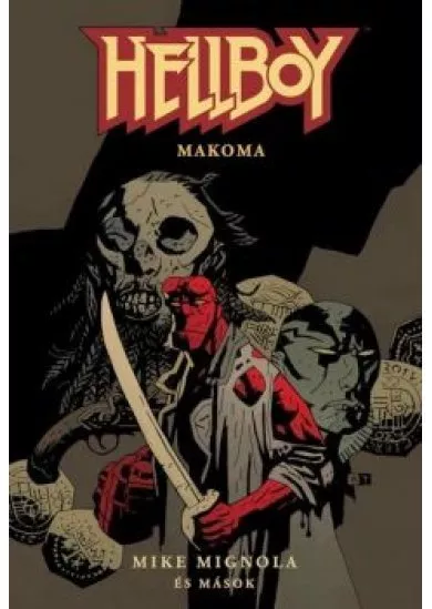 Hellboy: Rövid történetek 4. - Makoma (képregény)
