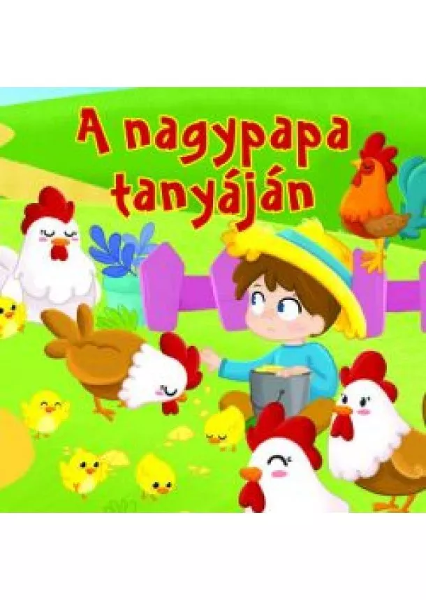 Lapozó - Mesés lapozó - A nagypapa tanyáján