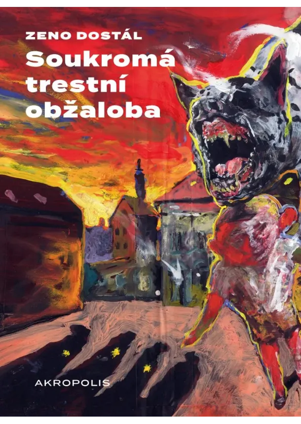 Zeno Dostál - Soukromá trestní obžaloba