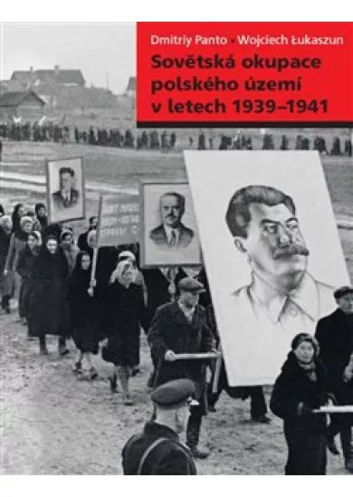 Sovětská okupace polského území v letech 1939-1941