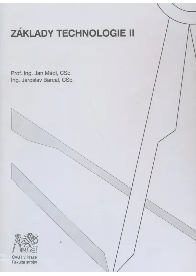 Základy technologie II