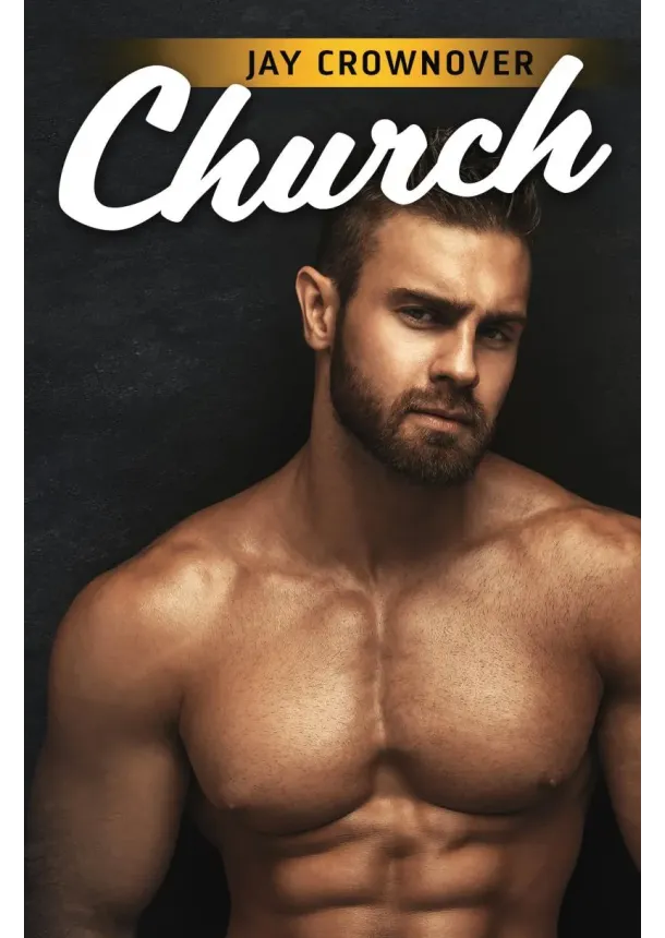 Jay Crownover - Church