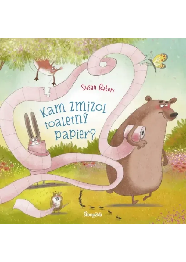 Susan Batori - Kam zmizol toaletný papier?