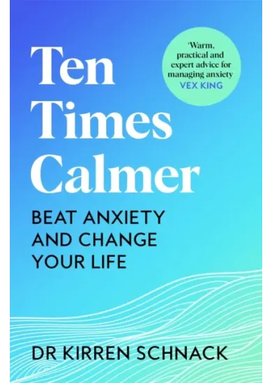 Ten Times Calmer