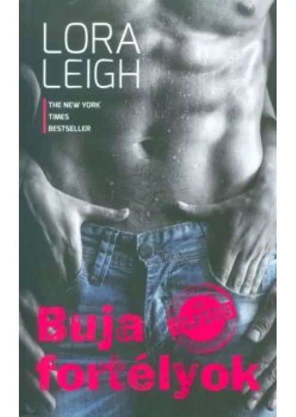 Lora Leigh - Buja fortélyok