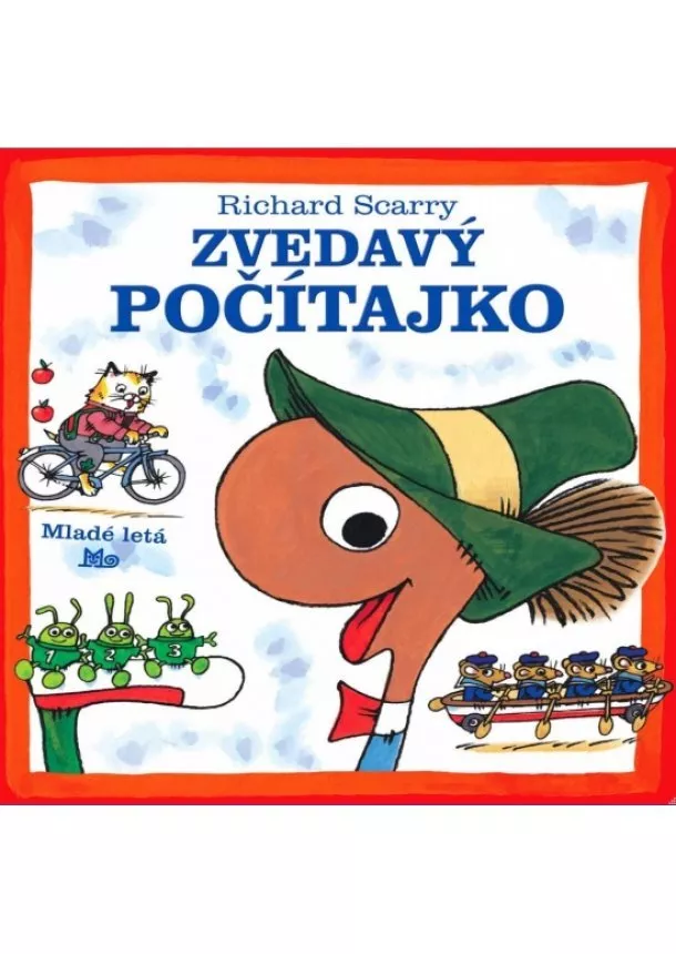 Richard Scarry - Zvedavý Počítajko