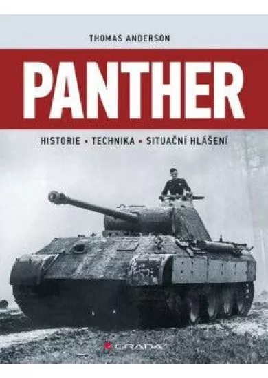Panther - Historie, technika, situační hlášení