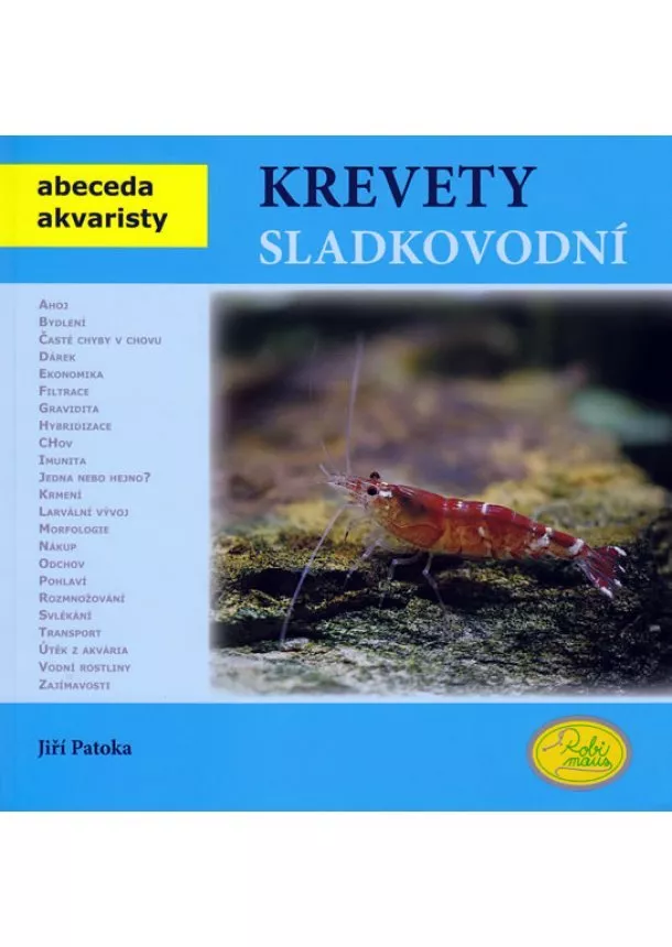 Jiří Patoka - Krevety sladkovodní - Abeceda akvaristy