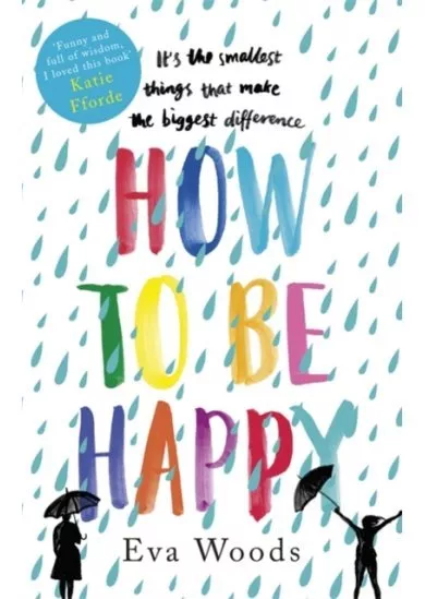 How to be Happy