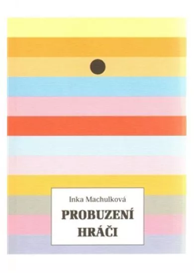 Probuzení hráči