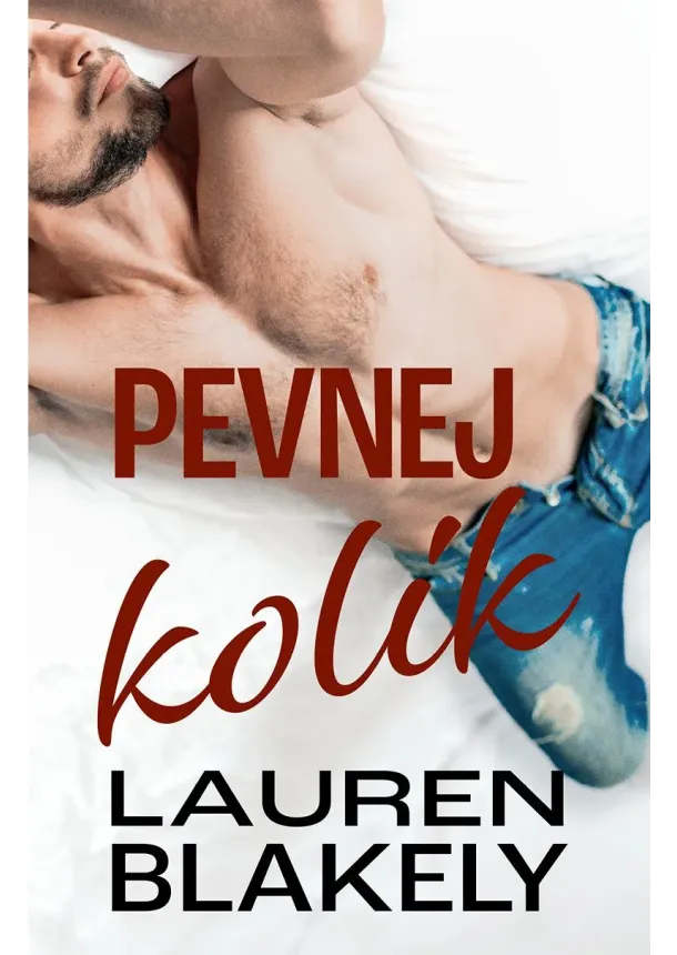Lauren Blakely - Pevnej kolík - Můj klenot (6.díl)