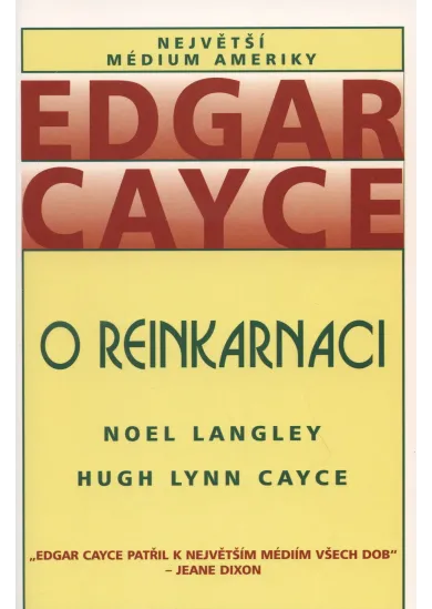 Edgar Cayce - O reinkarnaci